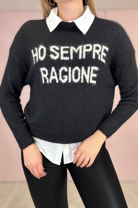 Pull “HO SEMPRE RAGIONE” Nero
