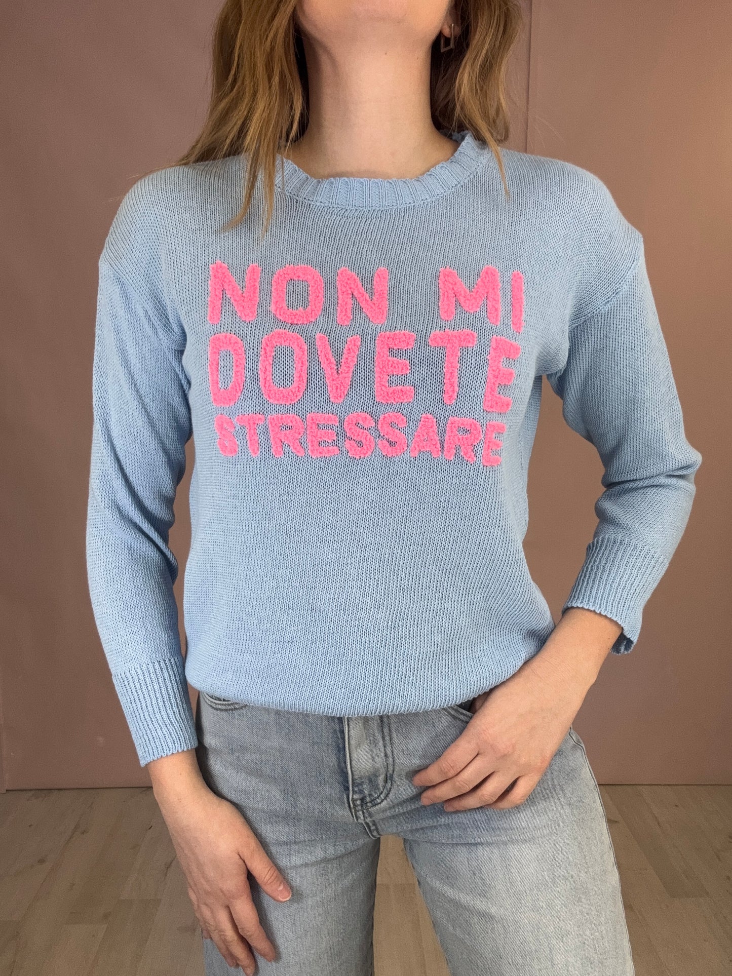 Maglia “Non mi dovete stressare” Azzurra
