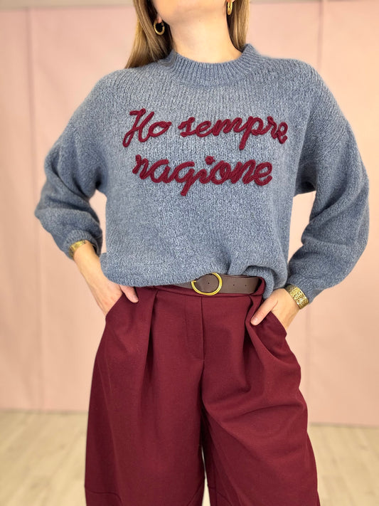 Pull “Ho sempre ragione” Azzurro polvere